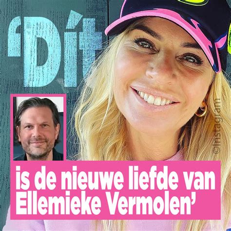 nieuwe liefde ellemieke vermolen